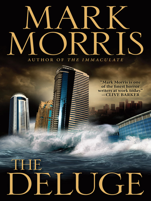 Title details for The Deluge by Mark Morris - Available